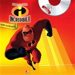 Incredibilii (Carte + CD audio), nobrand