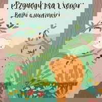 Aventurile unui câine și a unei bufnițe. Povești despre mindfulness, CoJaNaTo