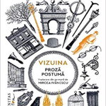 Vizuina. Proza postuma, Humanitas Fiction