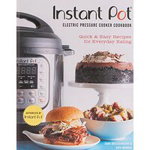 Instant Pot electric pressure cooker cookbook, 