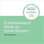 Mathematical Primer for Social Statistics