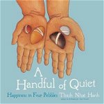 Handful Of Quiet, Thich Nhat Hanh