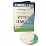 Audiobook. Poarta-te Ca Un Om De Succes, Gandeste Ca Un Om De Succes - Steve Harvey