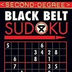 Second-Degree Black Belt Sudoku(r) (Martial Arts Sudoku)