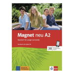 Magnet neu A2. Kursbuch mit Audio-CD. Deutsch für junge Lernende - Giorgio Motta, Silvia Dahmen, Klett