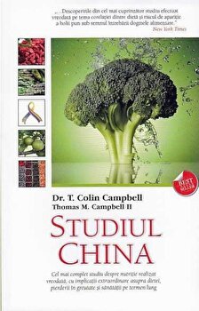 Studiul China - Paperback - T. Colin Campbell, Thomas M. Campbell II - Adevăr divin, 