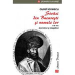 Străzi din București și numele lor (Vol.4) Domnitori și dregători - Paperback brosat - Aurel Ionescu - Vremea, 
