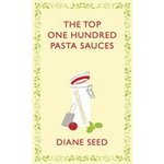 Top One Hundred Pasta Sauces