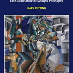 What Philosophers Know: Case Studies in Recent Analytic Philosophy