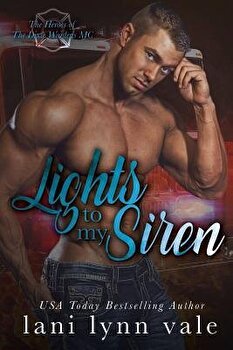Lights to My Siren, Paperback - Lani Lynn Vale