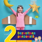 Dezvoltare Personala - Clasa 2 - Caiet De Activitati - Gabriela Barbulescu