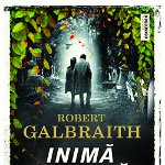 eBook Inima neagra ca noaptea - Robert Galbraith, Robert Galbraith
