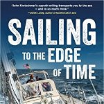 Sailing To The Edge Of Time - John Kretschmer