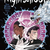 Nightschool: The Weirn Books Collector's Edition, Vol. 2 - Svetlana Chmakova, Svetlana Chmakova Nightschool: The Weirn Books Collector's Edition, Vol. 2 - Svetlana Chmakova, Svetlana Chmakova