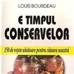E timpul conservelor - Louis Bourdeau, Louis Bourdeau