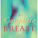 The Complete Breast Book - June Engel