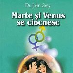 Marte şi Venus se ciocnesc (Vol.2) Echilibru, completare, armonie - Paperback brosat - John Gray - Meteor Press, 