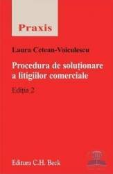 Procedura de solutionare a litigiilor comerciale - Laura Cetean-Voiculescu, Corsar