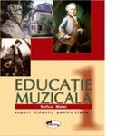 Educatie muzicala. Suport didactic pentru clasa I, 