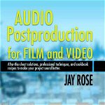 Audio Postproduction for Film and Video [With CD]: Launching, Marketing, and Measuring Your Podcast