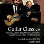 Guitar Classics: Works by Albiniz