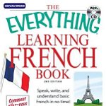 The Everything Learning French: Speak