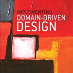Implementing Domain-Driven Design, Hardcover - Vernon, Vaughn