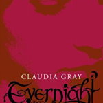 Evernight, Paperback - Claudia Gray