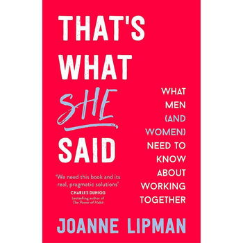 That's What She Said de Joanne Lipman