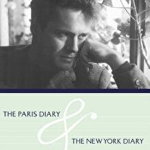 The Paris Diary & the New York Diary 1951-1961, Paperback - Ned Rorem