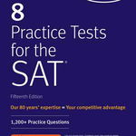 8 Practice Tests for the SAT