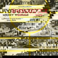 Bydgoszcz între războaie. Poveste..., Księży Młyn Dom Wydawniczy