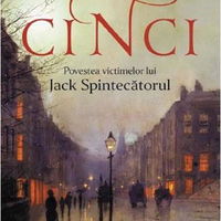 eBook Cinci. Povestea victimelor lui Jack Spintecatorul - Hallie Rubenhold, Hallie Rubenhold