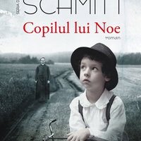 Copilul lui Noe | Eric-Emmanuel Schmitt, Humanitas Fiction