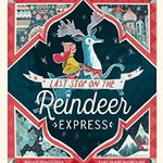 Last Stop on the Reindeer Express, Maudie Powell-Tuck