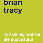100 de legi eterne ale succesului în business, Curtea Veche Publishing