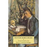 Insemnarile lui Malte Laurids Brigge - Rainer Maria Rilke, Corint
