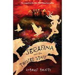 Serafina and the Twisted Staff, 