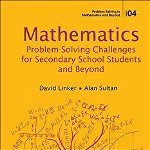 Mathematics Problem-solving Challenges For Secondary School
