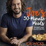 Joe's 30 Minute Meals