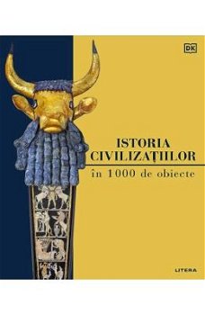 Istoria civilizatiilor in 1000 de obiecte - DK, Litera