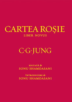 Cartea Rosie. Liber Novus - C. G. Jung