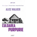 Culoarea Purpurie, Alice Walker - Editura Art