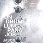 Un drum lung până jos - Paperback brosat - Jason Reynolds - Epica Publishing, 