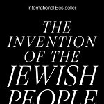 The Invention of the Jewish People, Paperback - Shlomo Sand