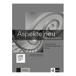 Aspekte neu B1 plus, Lehrerhandbuch mit digitaler Medien-DVD-ROM. Mittelstufe Deutsch - Ute Koithan, Klett