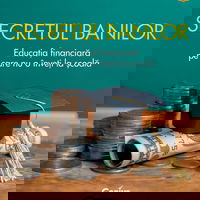 eBook Secretul banilor. Educatia financiara pe care nu o inveti la scoala - Irina Chitu, Denisa Dascalu, Irina Chitu