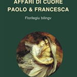 Affari Di Cuore. Paolo & Francesca - Paolo Ruffilli