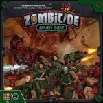 Expansiune Zombicide Invader - Dark Side, Zombicide