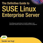 Definitive Guide to SUSE Linux Enterprise Server